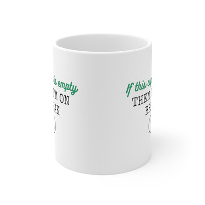 Break Time Mug 11oz